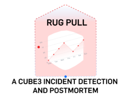 CUBE3-Rug-Pull-Post-Mortem_SAGAINTRO